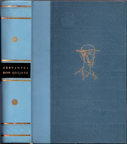 Cervantes - Az elmés nemes Don Quijote de la Mancha (Martyn Ferenc rajzaival)- számozott