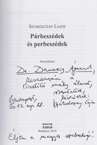 Szakolczay Lajos - P�rbesz�dek �s perbesz�dek (Dedik�lt)