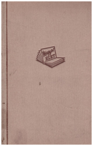 Szabó Dezső - Az egész látóhatár III.