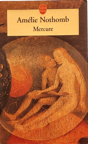 Am�lie Nothomb - Mercure