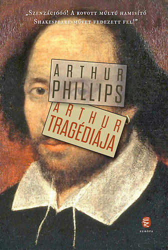 Arthur Phillips - Arthur trag�di�ja