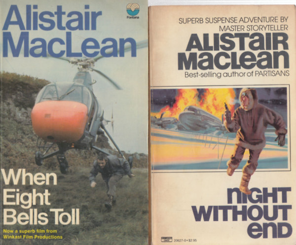 Alistair MacLean - 2db Alistair MacLean regny - Night without end + When eight bells toll