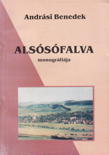 Andrsi Benedek - Alssfalva monogrfija