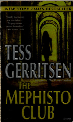 Tess Gerritsen - The Mephisto Club