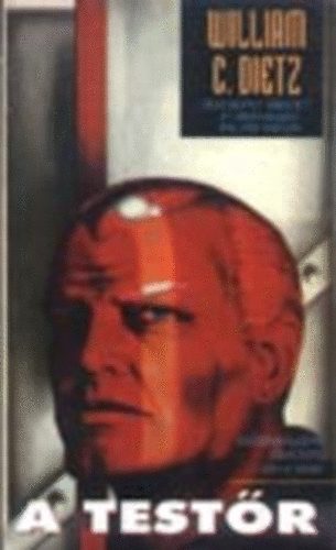 William C. Dietz - A test�r (cyberthriller)