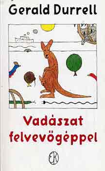 Gerald Durrell - Vad�szat felvev�g�ppel