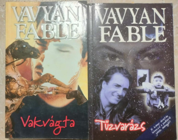 Vavyan Fable - Vakvágta + Tűzvarázs