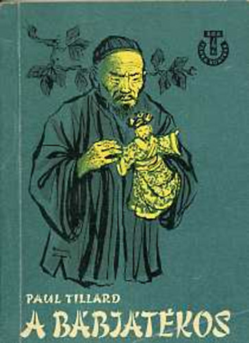 Paul Tillard - A b�bj�t�kos I-II.