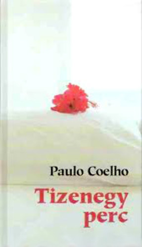Paulo Coelho - Tizenegy perc