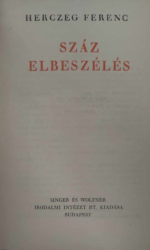 Herczeg Ferenc - Sz�z elbesz�l�s