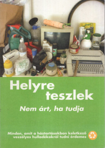 Helyre teszlek - Nem rt, ha tudja