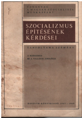 Ball Istvn - Szocializmus ptsnek krdsei