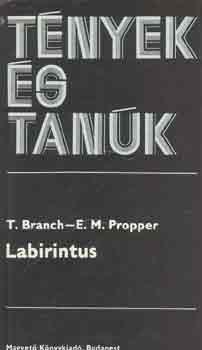 T.-Propper, E.M. Branch - Labirintus