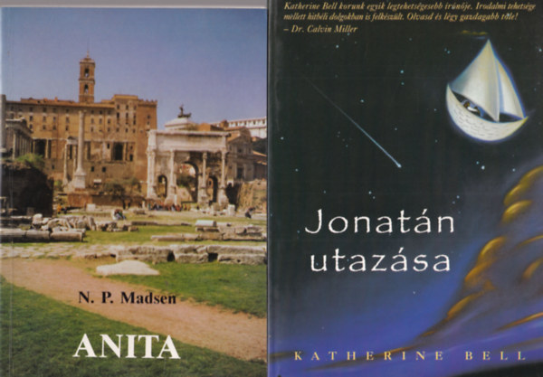 Gary Inrig, N. P. Madsen, Katherine Bell Esther Secretan - 4 db vall�si  k�nyv: Jonat�n utaz�sa + Anita + Isten karja messzebb �r... - Az angyalok vil�ga + Utaz�s a tengerhez �s m�s t�rt�netek
