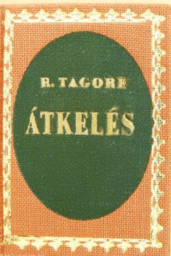 Rabindranáth Tagore - Átkelés (minikönyv)