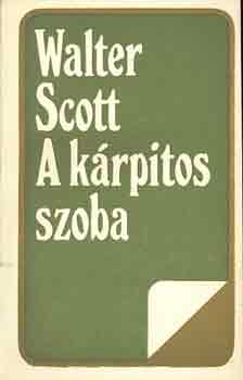 Walter Scott - A k�rpitos szoba