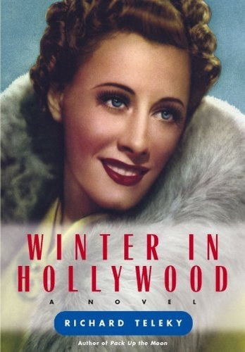 Richard Teleky - Winter in Hollywood