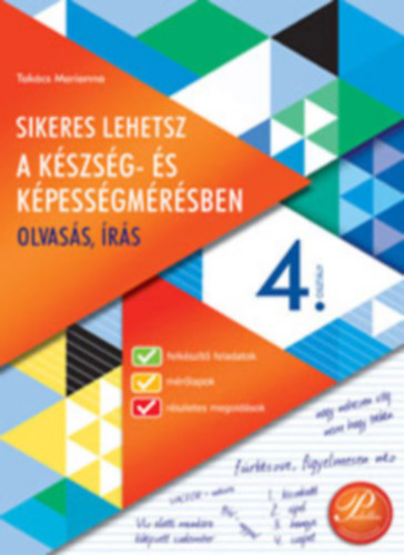 Takcs Marianna - SIKERES LEHETSZ A KSZSG- S KOMPETENCIAMRSBEN - OLVASS, RS 4. OSZTLY (PD-480)