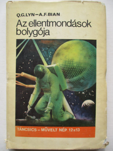 Q.G.-Bian, A.F. Ly - Az ellentmondások bolygója