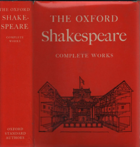 W. J. Craig - The Oxford Shakespeare: Complete Works