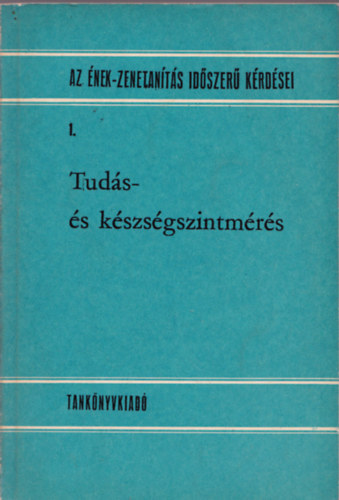 Tud�s- �s k�szs�gszintm�r�s 1.