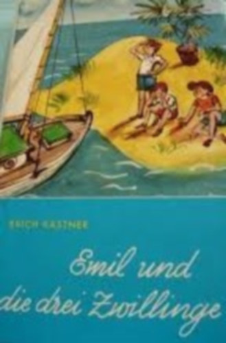 Erich Kstner - Emil und die drei Zwillinge