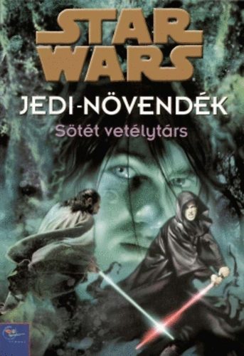 Jude Watson - Star Wars: Jedi-n�vend�k: S�t�t vet�lyt�rs