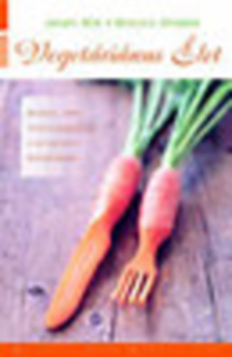 Ronald Z�rrer Armin Risi - Veget�ri�nus �let (Risi-Z�rrer)