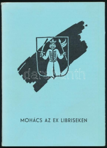Kovcs Orsolya - Mohcs az ex libriseken
