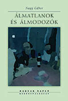 Dr. Nagy G�bor - �lmatlanok �s �lmodoz�k