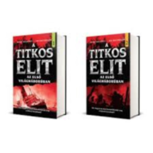 Jim Macgregor Gerry Docherty - A Titkos Elit 2. - A Titkos Elit az Els� Vil�gh�bor�ban 1-2.