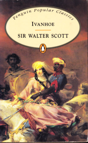 Walter Scott - Ivanhoe