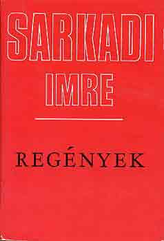 Sarkadi Imre - Regnyek (Sarkadi)