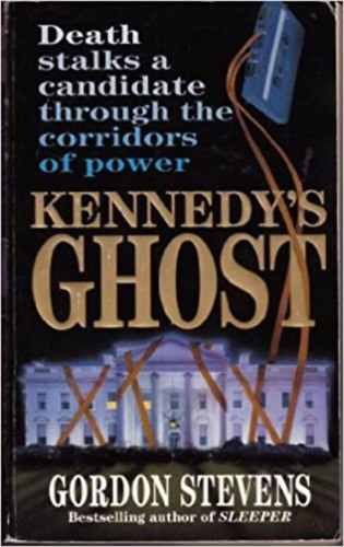 Gordon Stevens - Kennedy's Ghost