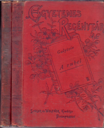 Galytzin - A rubel (I-II.) (Galytzin herceg regénye)