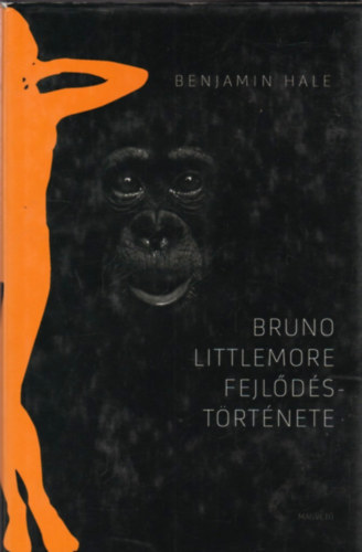 Benjamin Hale - Bruno Littlemore fejl�d�st�rt�nete