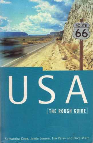 Jamie Jensen, Tim Perry, Greg Ward Samantha Cook - USA the rough Guide