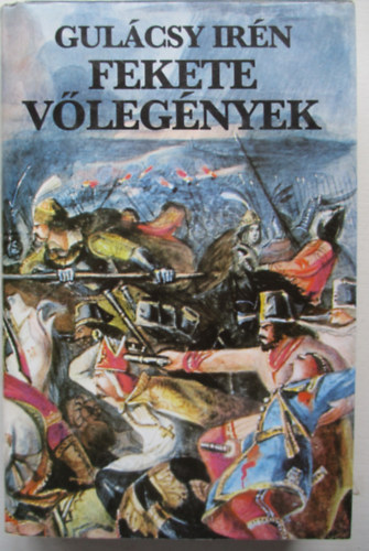 Gulcsy Irn - Fekete vlegnyek