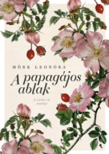 Mrk Leonra - A papagjos ablak