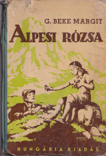 G. Beke Margit - Alpesi rzsa