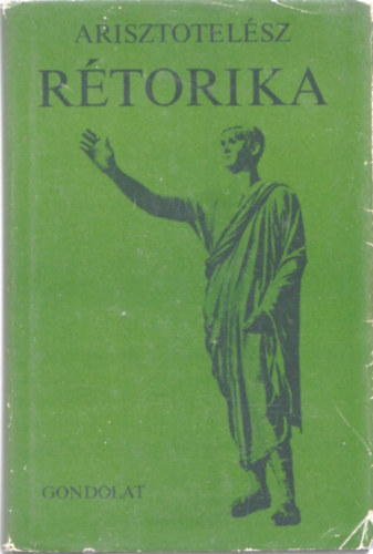 Arisztotelész - Rétorika