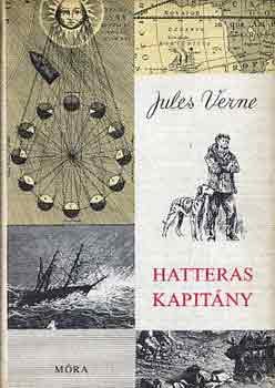 Verne Gyula - Hatteras kapitány