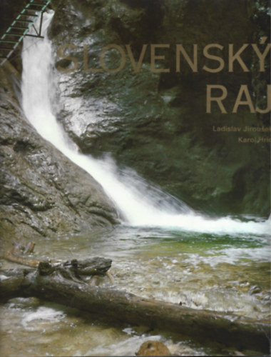 Karol Hric Ladislav Jirousek - Slovensky raj