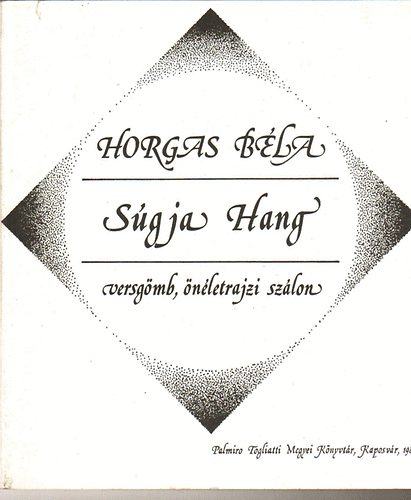 Horgas Bla - Sgja hang (dediklt)