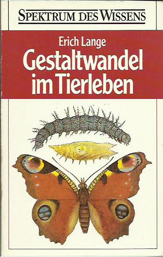 Erich Lange - Gestaltwandel im Tierleben