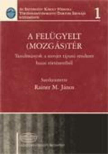 A felügyelt (mozgás)tér