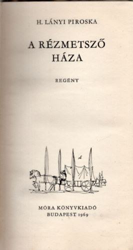 H. Lnyi Piroska - A rzmetsz hza