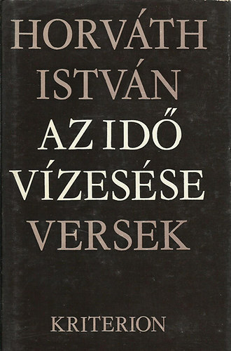 Horv�th Istv�n - Az id� v�zes�se