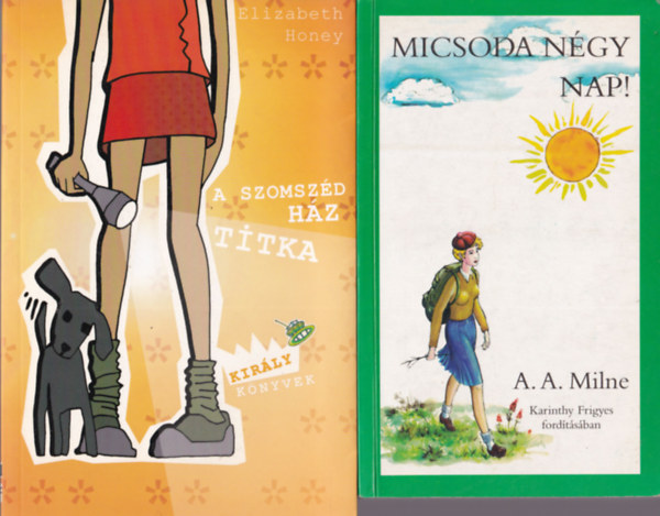 Elizabeth Honey, Patricia Schröder, Thomas Brezina, Jacqueline Wilson A. A. Milne - 5 db ifjúsági regény: Micsoda négy nap!, A szomszéd ház titka, Csajok és csetepaték, Amedeus, az UFÓ, Tracy Beaker története