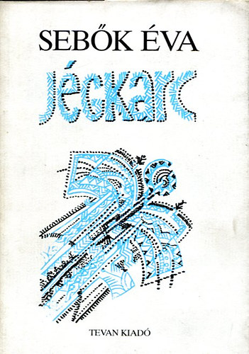 Sebők Éva - Jégkarc